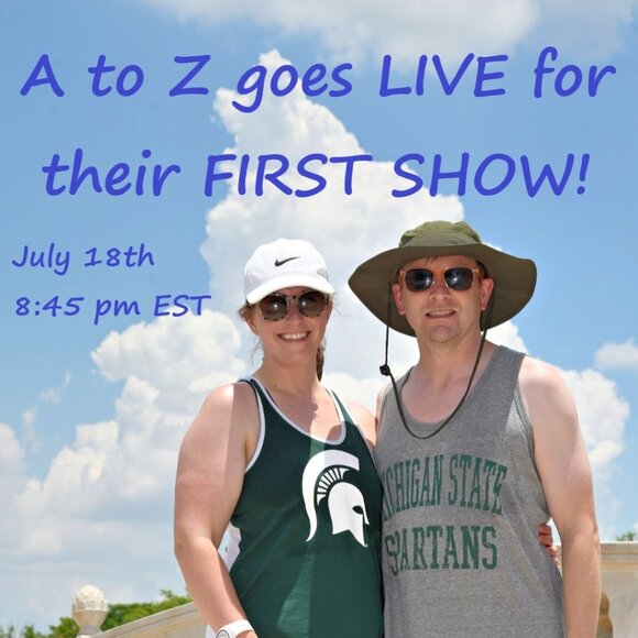 A to Z FIRST LIVE SHOW 7/18 8:45 pm EST Unlisted items! - Picture 1 of 1